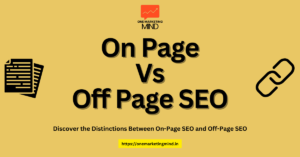 Difference Between On Page and Off Page SEO