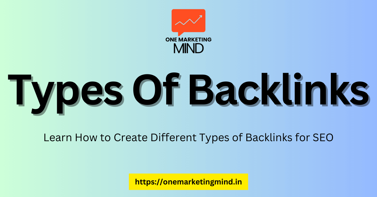 Types of Backlinks for 2024