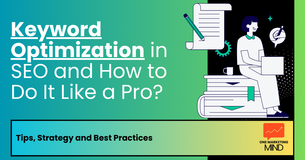 What is Keyword Optimization in SEO and How to Do It